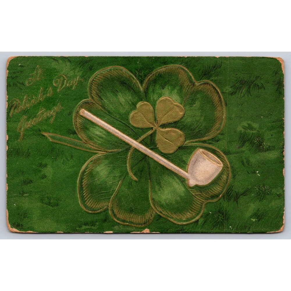 Postcard St. Patrick's Day Greeting Shamrock Green Embossed Posted 1911 NJ NY